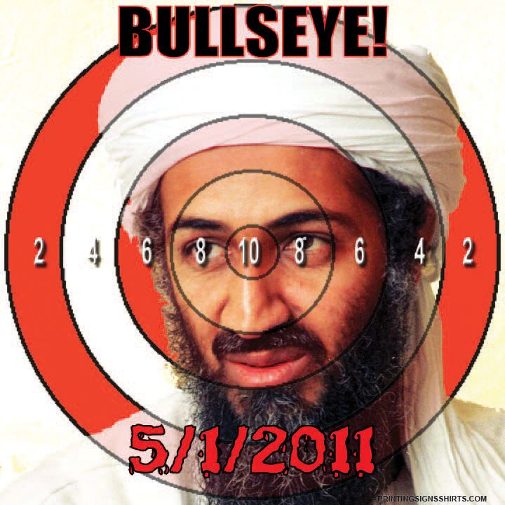 Shirt   Osama Bin Laden Dead #4   BULLSEYE  A3045  