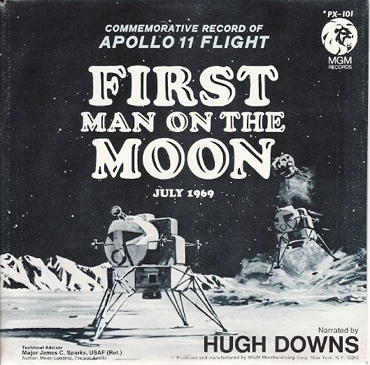 NASA First Man On The Moon 45 Record RPM Hugh Downs  